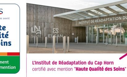 Certification avec Mention pour l’Institut de Réadaptation du Cap Horn (SMR)